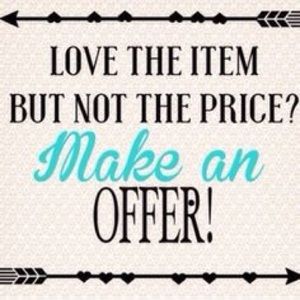Other - All reasonable offers welcome! Other - All reasonable offers welcome!